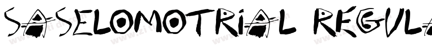 SASELOMOtrial Regula字体转换